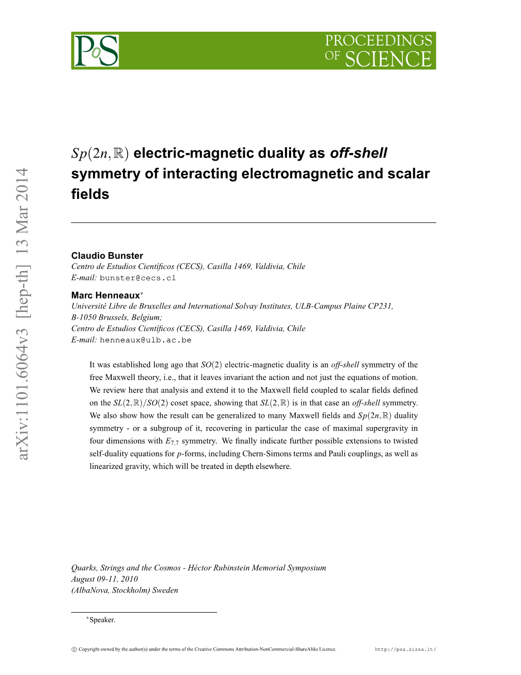 Sp (2N, R) Electric-Magnetic Duality As Off-Shell Symmetry of Interacting