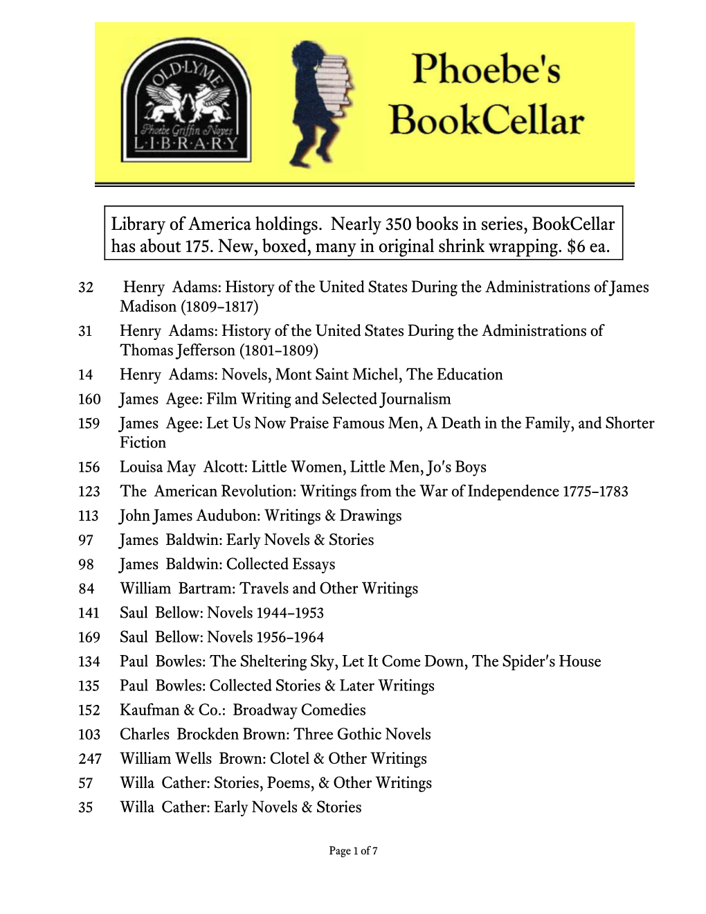 Library of America Holdings. Nearly 350 Books in Series, Bookcellar Has About 175