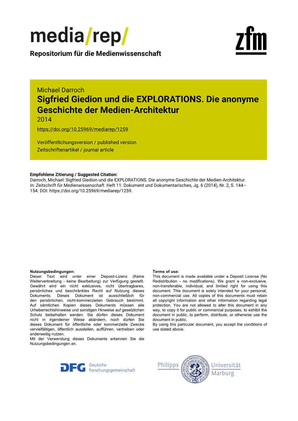 Sigfried Giedion Und Die EXPLORATIONS. Die Anonyme Geschichte Der Medien-Architektur 2014