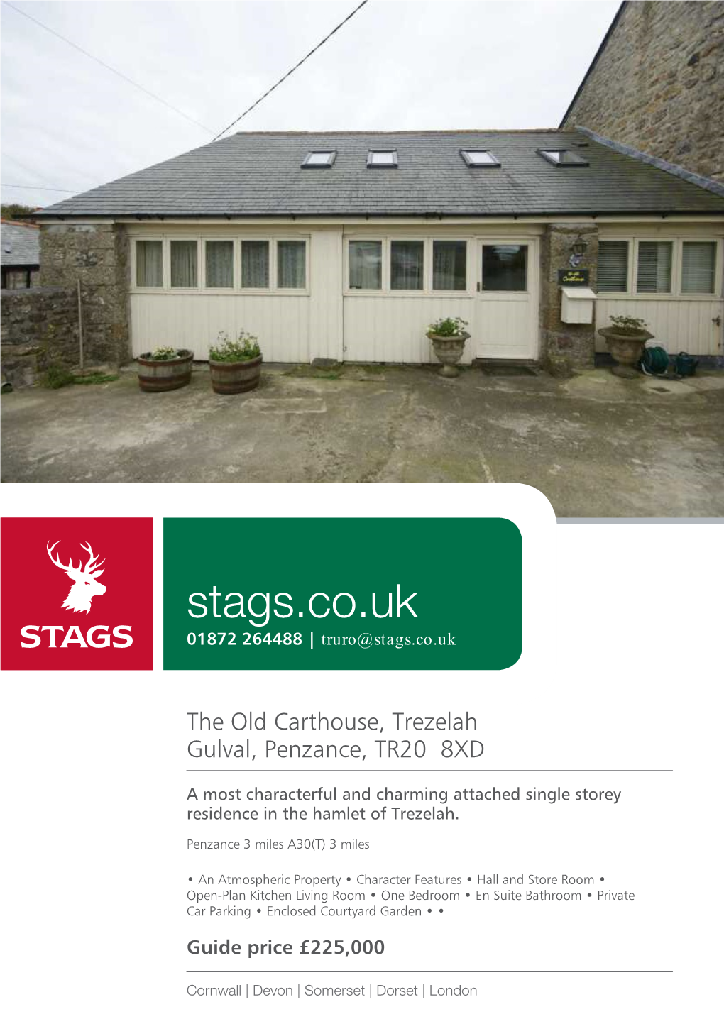 Stags.Co.Uk 01872 264488 | Truro@Stags.Co.Uk