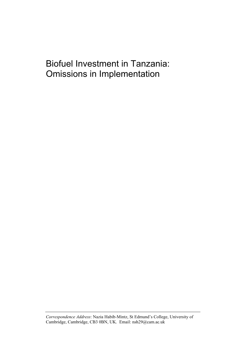 Biofuel Investment in Tanzania: Omissions in Implementation