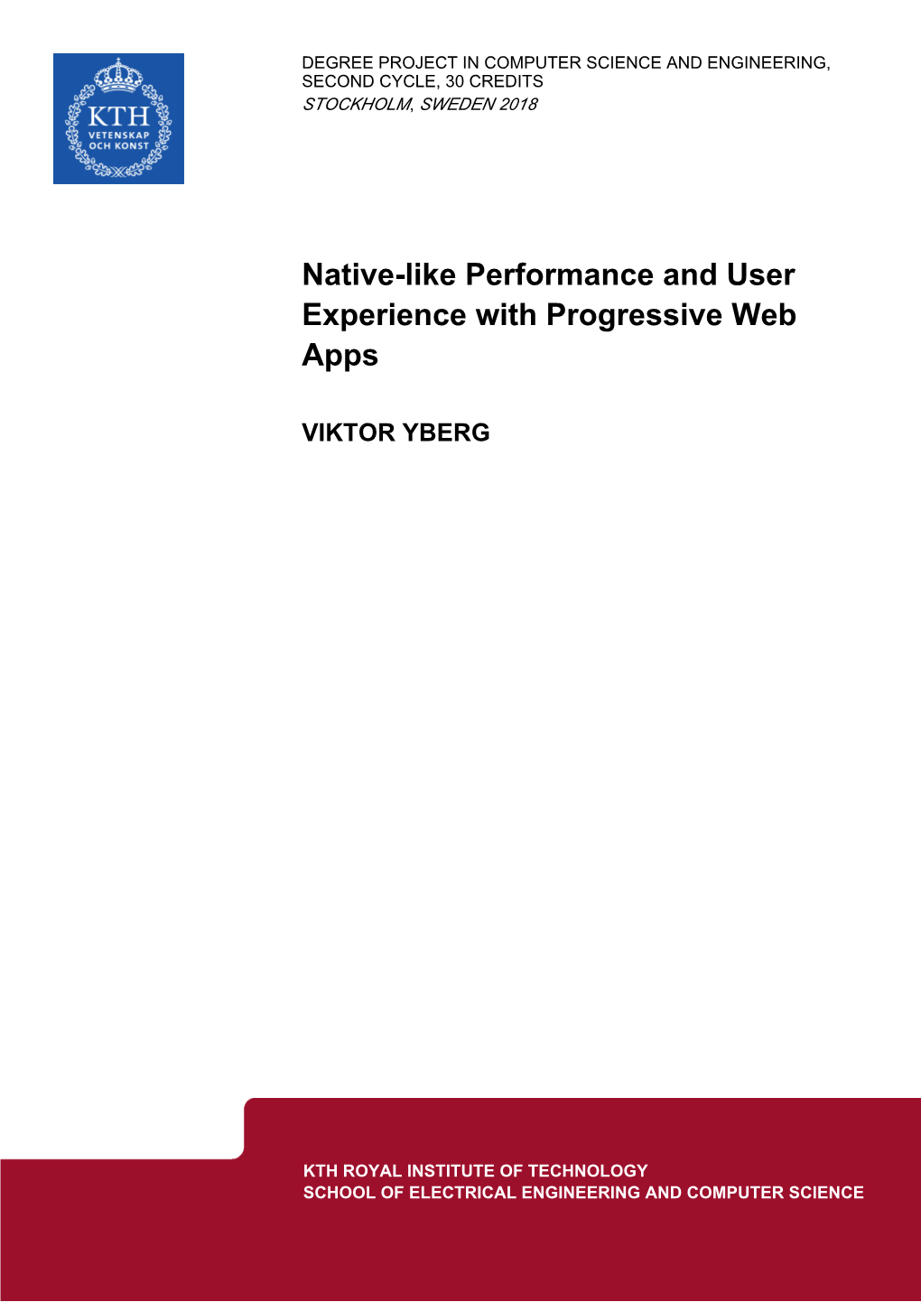 Native-Like Performance and User Experience with Progressive Web Apps