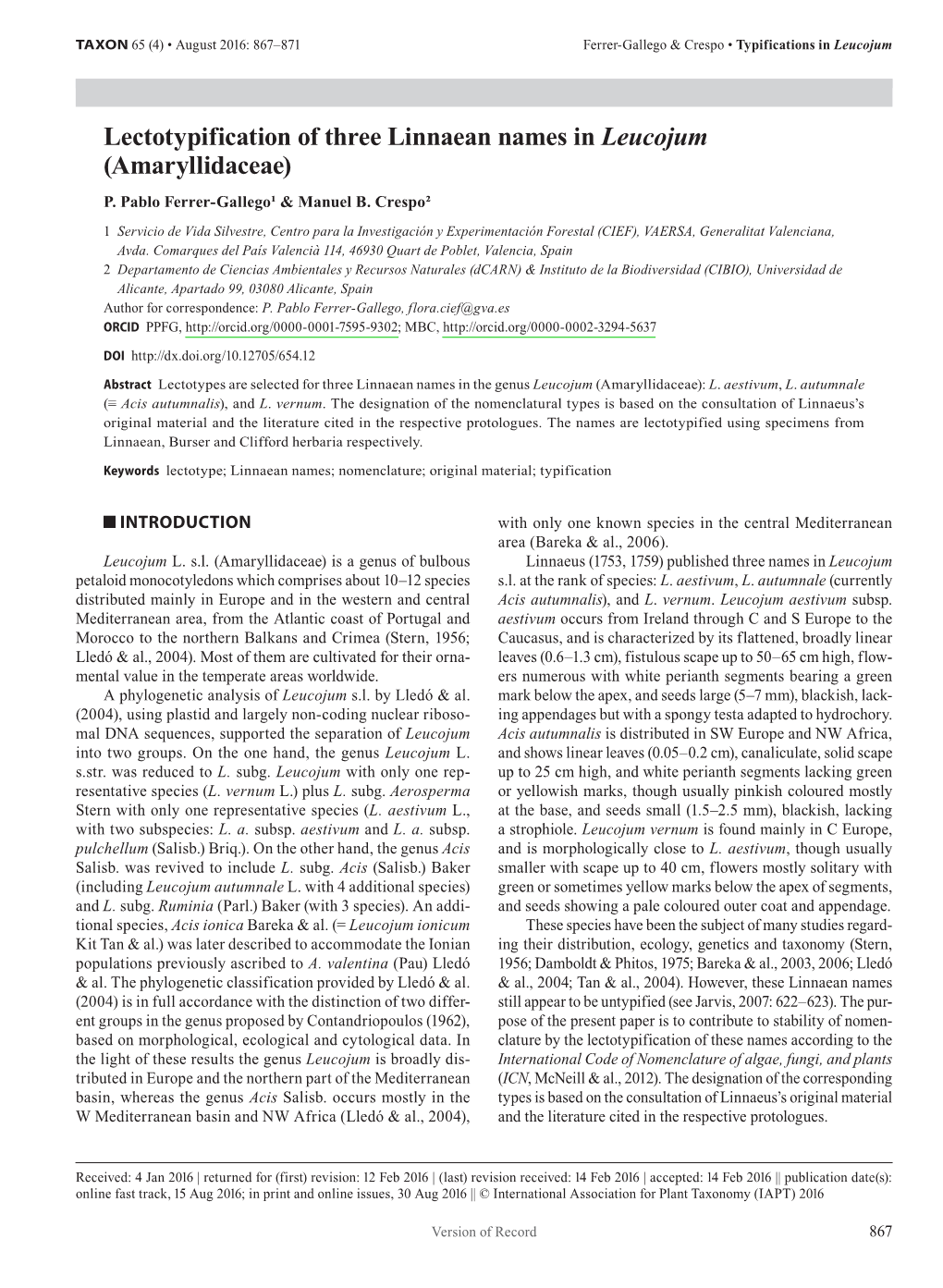 Lectotypification of Three Linnaean Names in &lt;I&gt;Leucojum&lt;/I