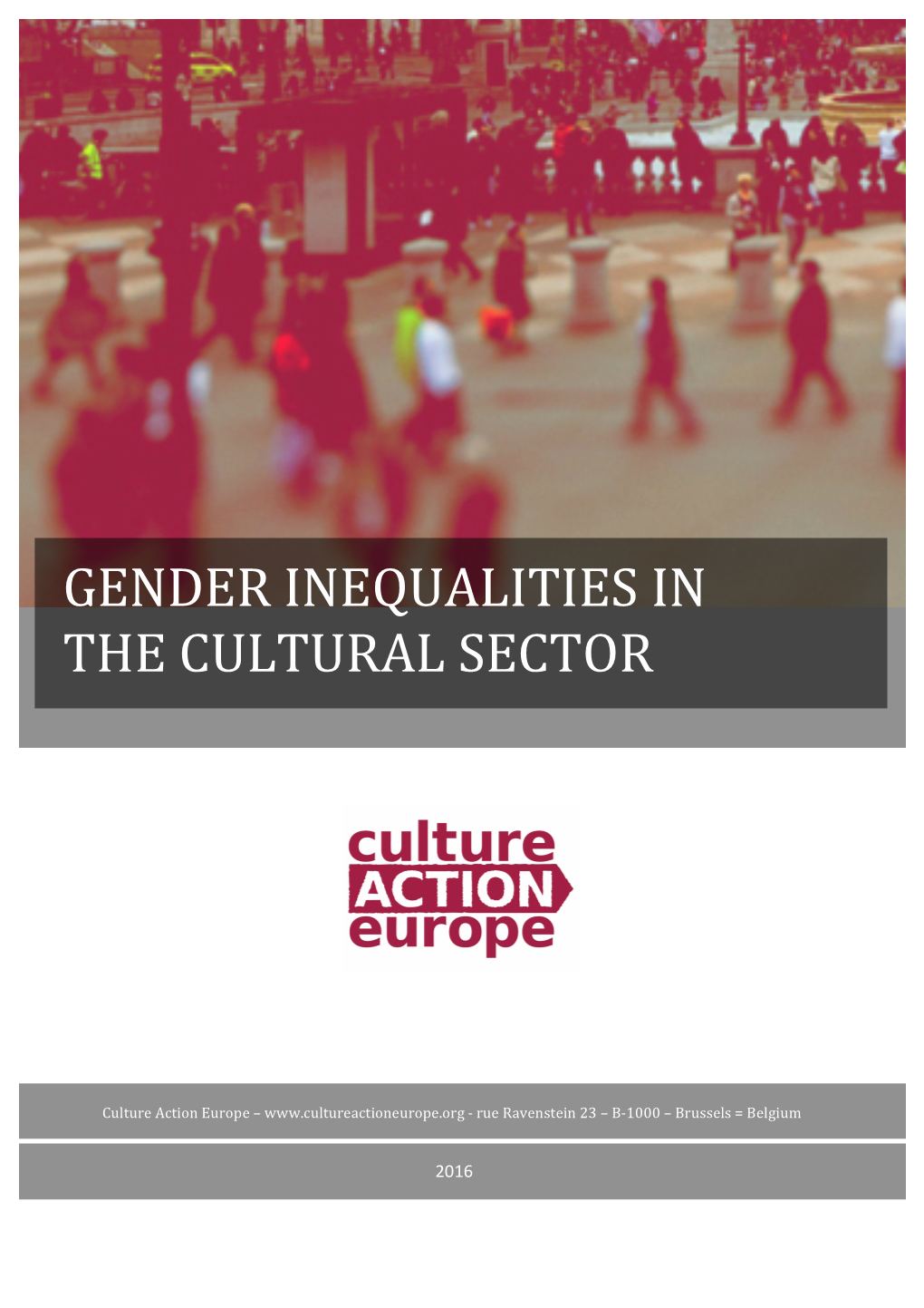 Gender Inequalities in the Cultural Sector