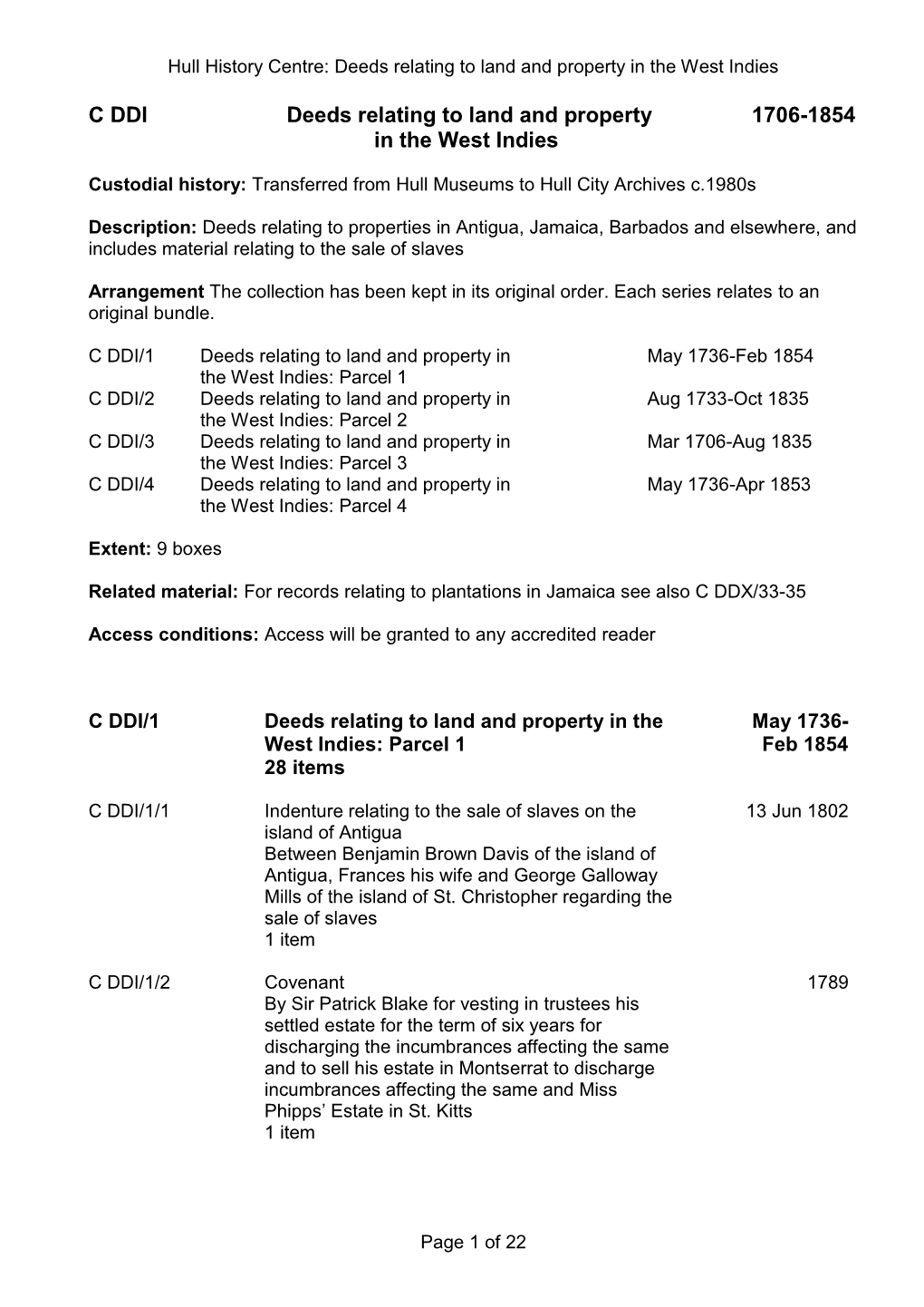 C DDI Deeds Relating to Land and Property 1706-1854 in the West Indies