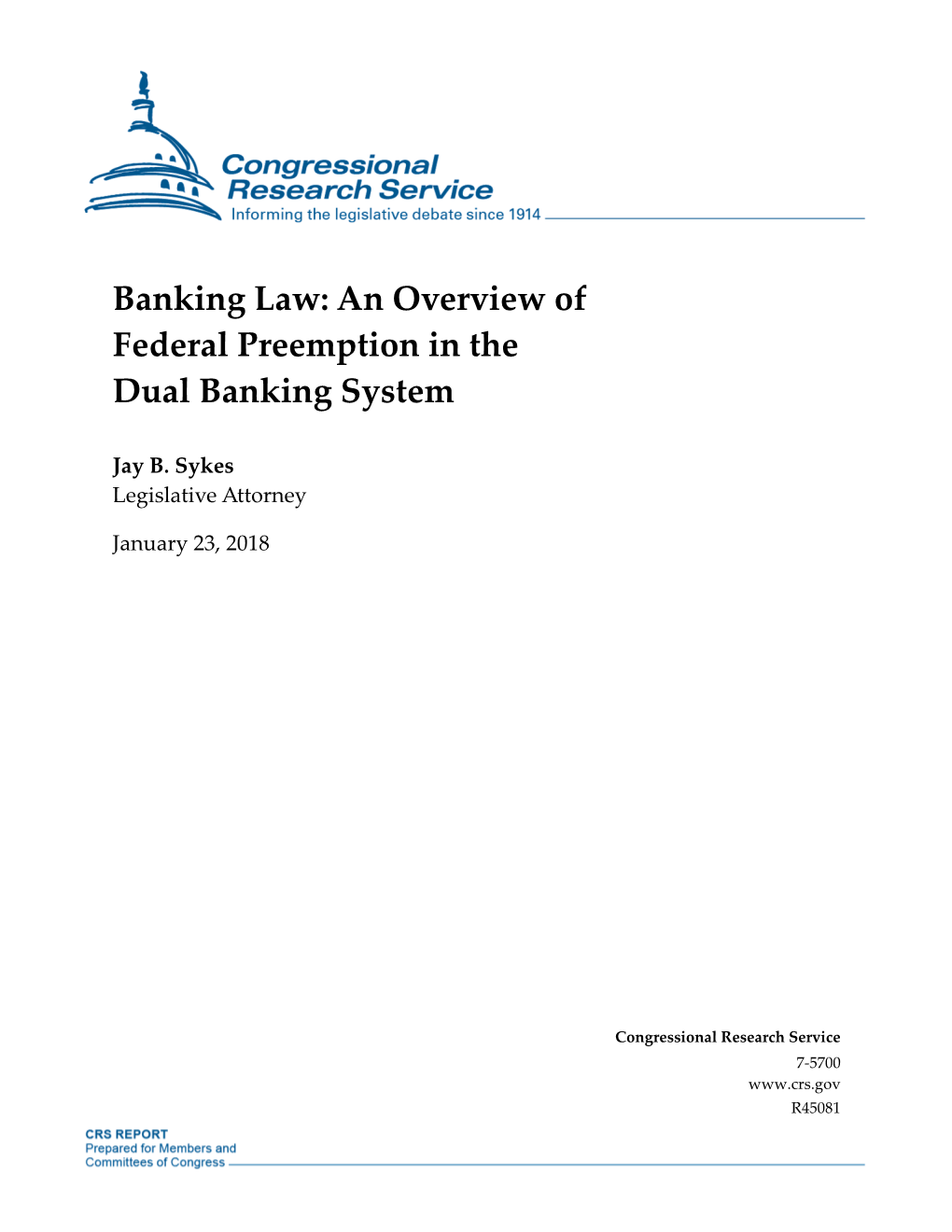 Banking Law: an Overview of Federal Preemption in the Dual Banking System