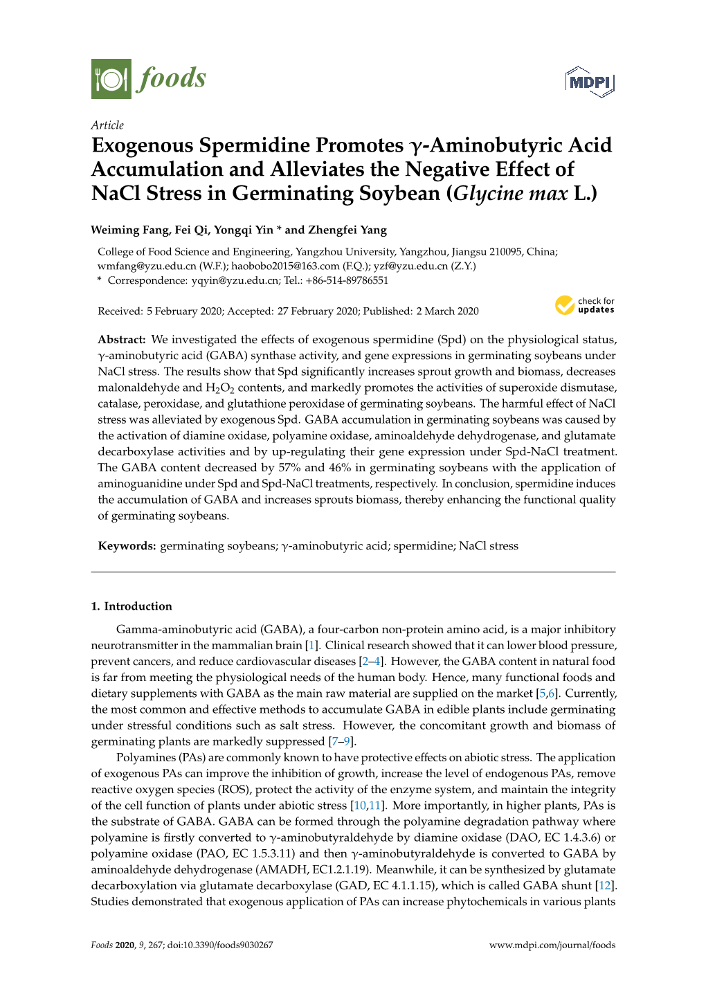 Exogenous Spermidine Promotes Γ-Aminobutyric Acid Accumulation and Alleviates the Negative Effect of Nacl Stress in Germinating Soybean (Glycine Max L.)