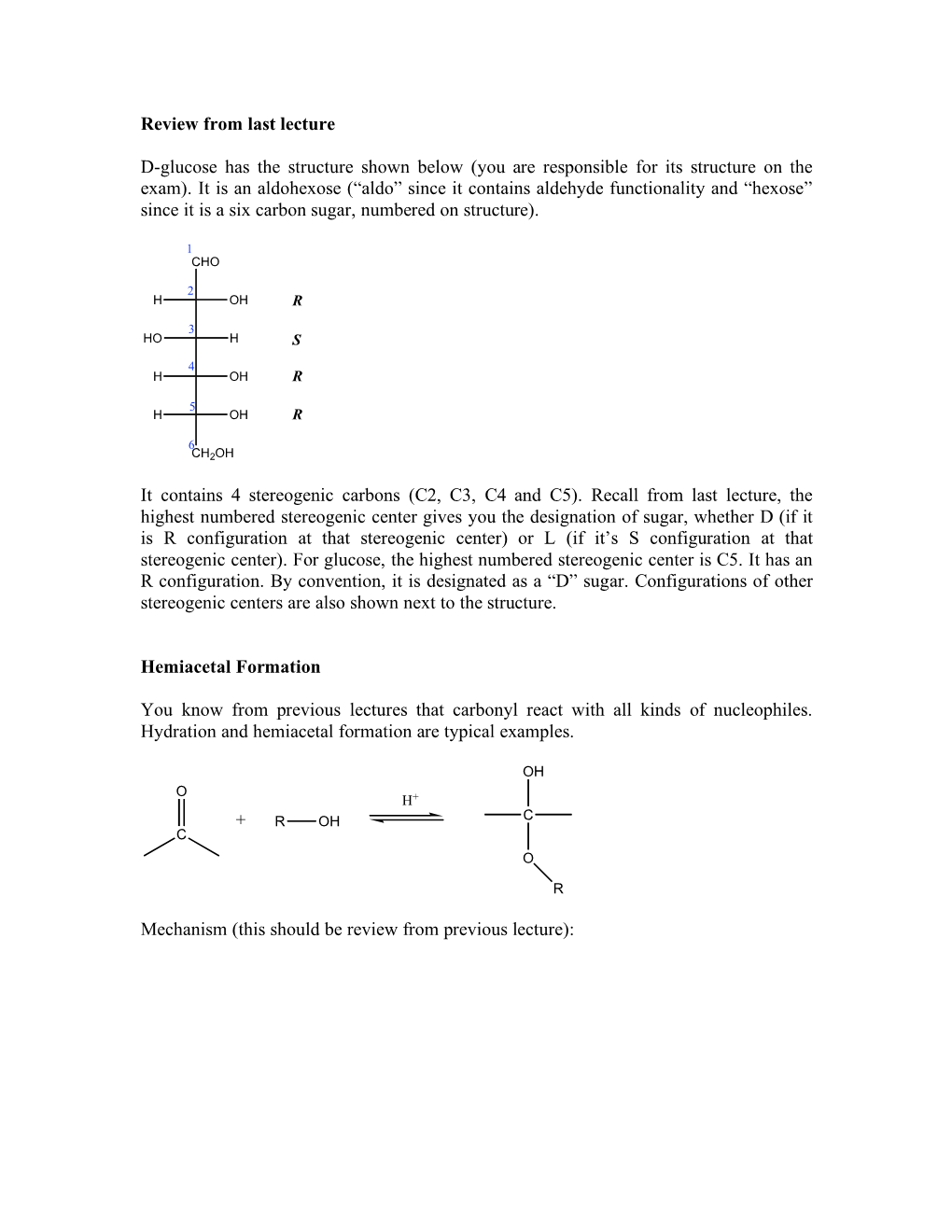 Review from Last Lecture D-Glucose Has the Structure Shown Below (You