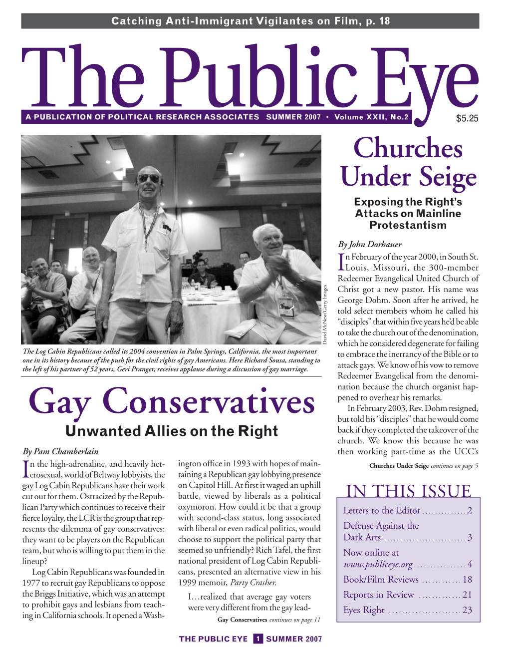 The Public Eye, Summer 2007