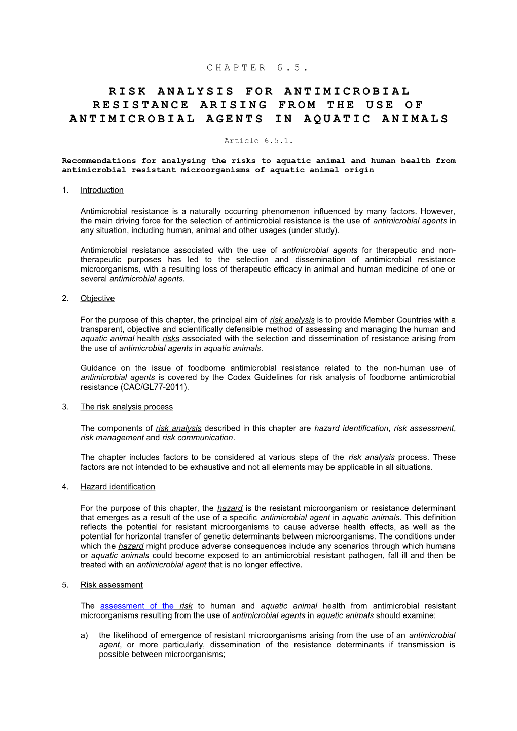 Recommendations for Analysing the Risks to Aquatic Animal and Human Health from Antimicrobial