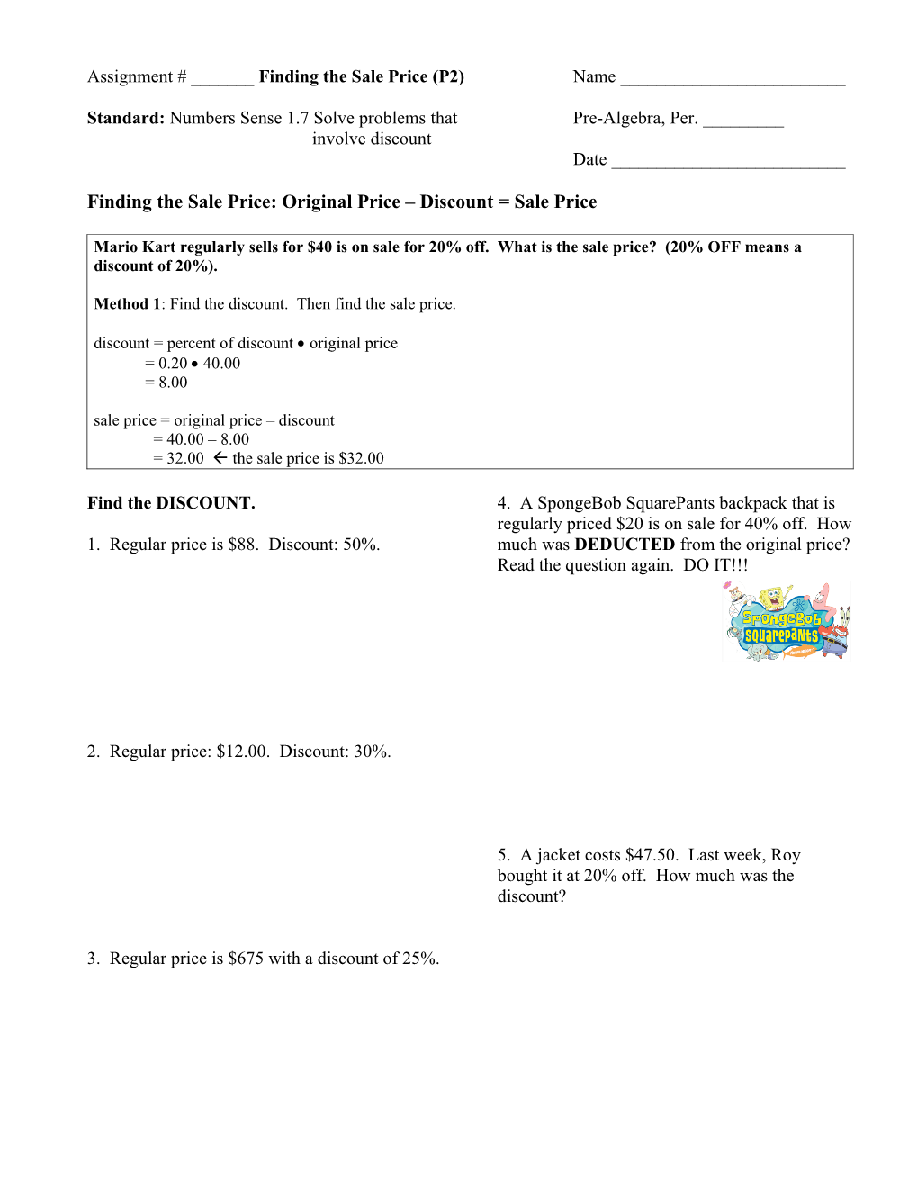 Assignment # ______ - Finding Discount