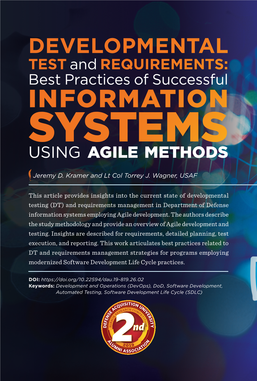 DEVELOPMENTAL TEST and REQUIREMENTS: Best Practices of Successful INFORMATION SYSTEMS USING AGILE METHODS