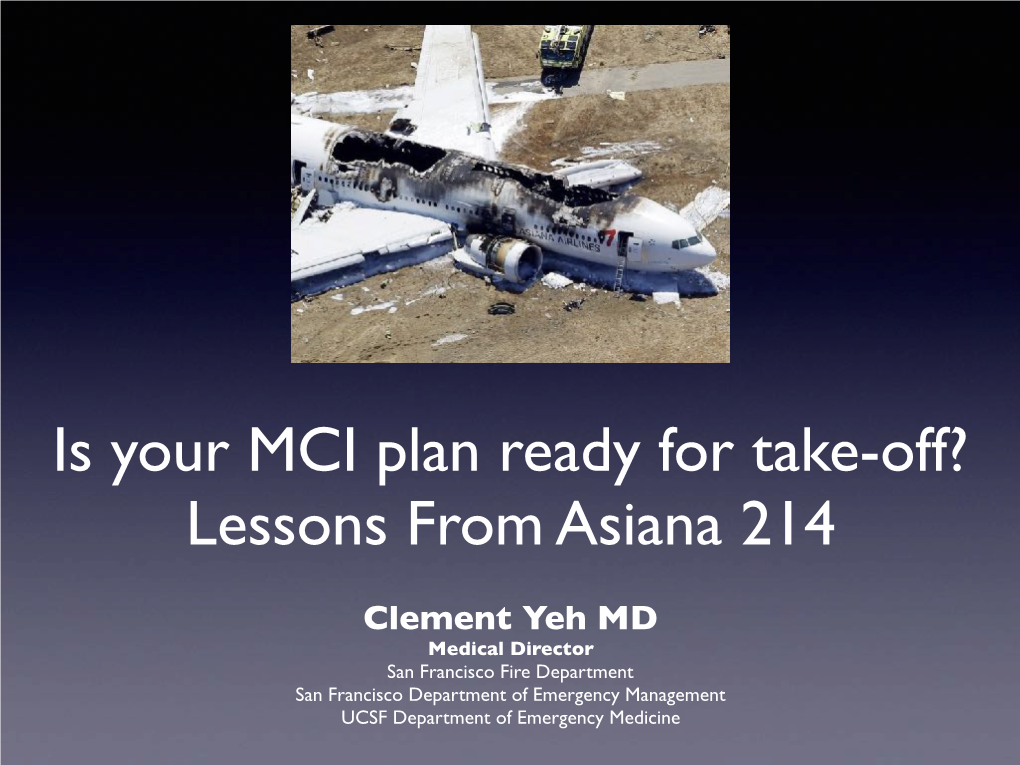 Asiana MCI Presentation Ucsfminimed