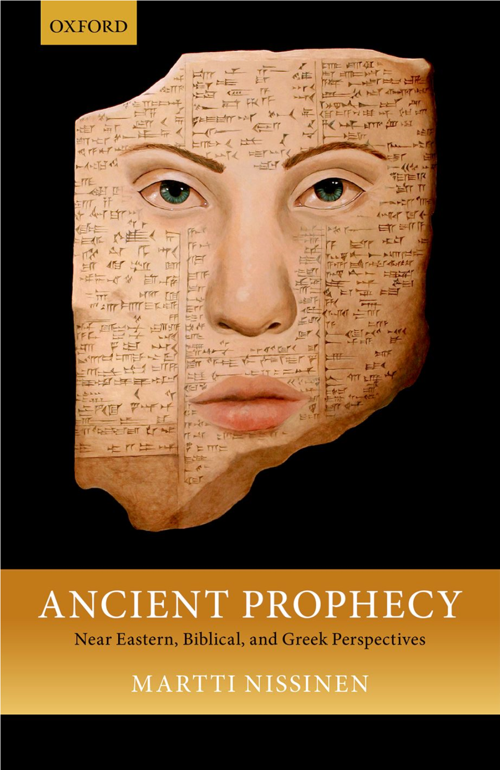 Ancient Prophecy: Near Eastern, Biblical, and Greek Perspectives