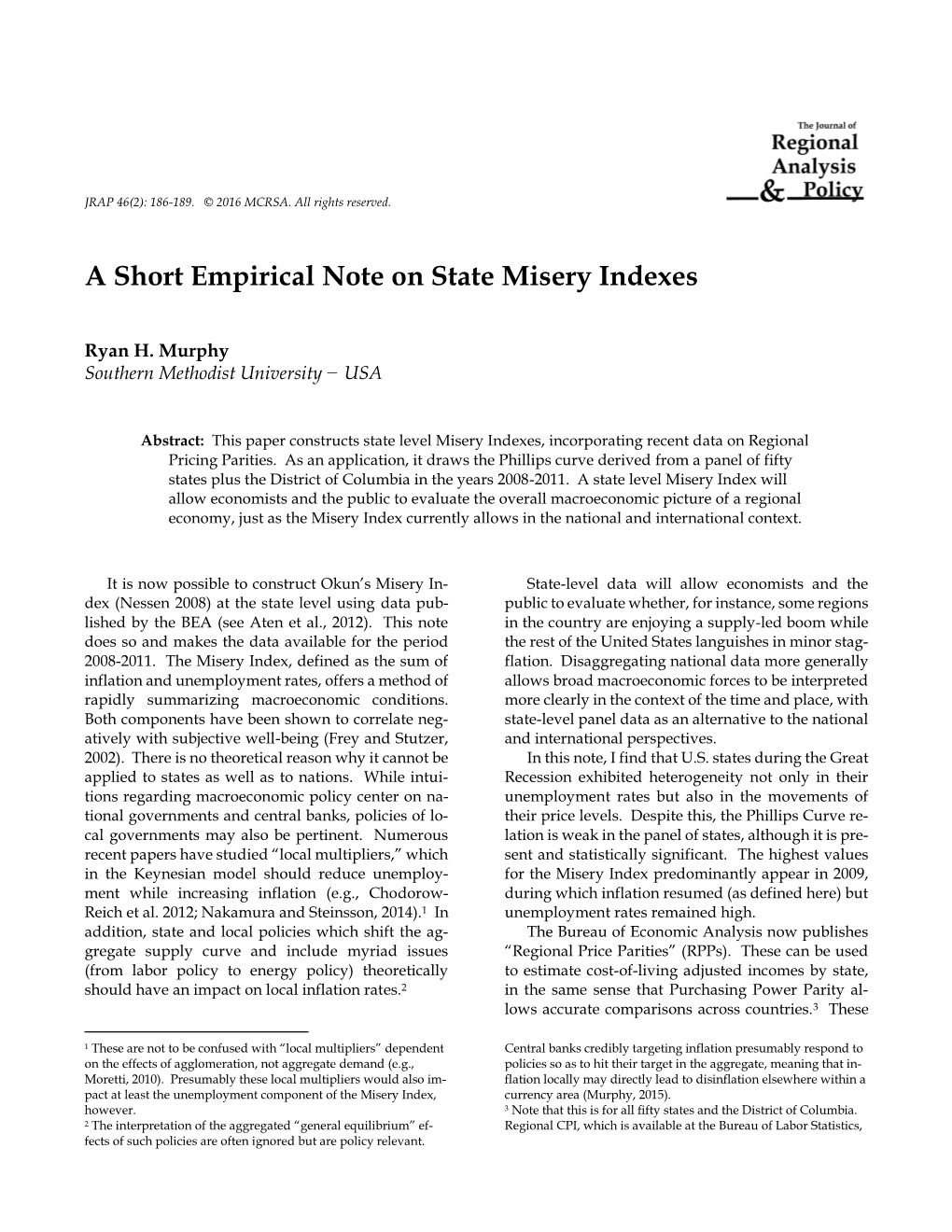 A Short Empirical Note on State Misery Indexes