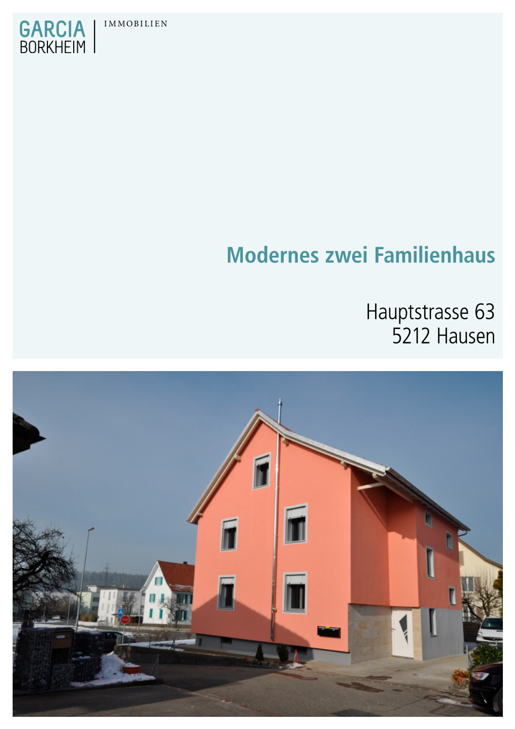 Modernes Zwei Familienhaus Hauptstrasse 63 5212 Hausen