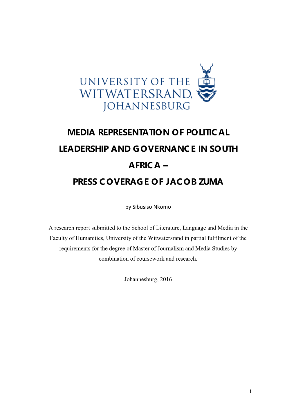 Media Representation of Political Leadership and Governance in South Africa – Press Coverage of Jacob Zuma