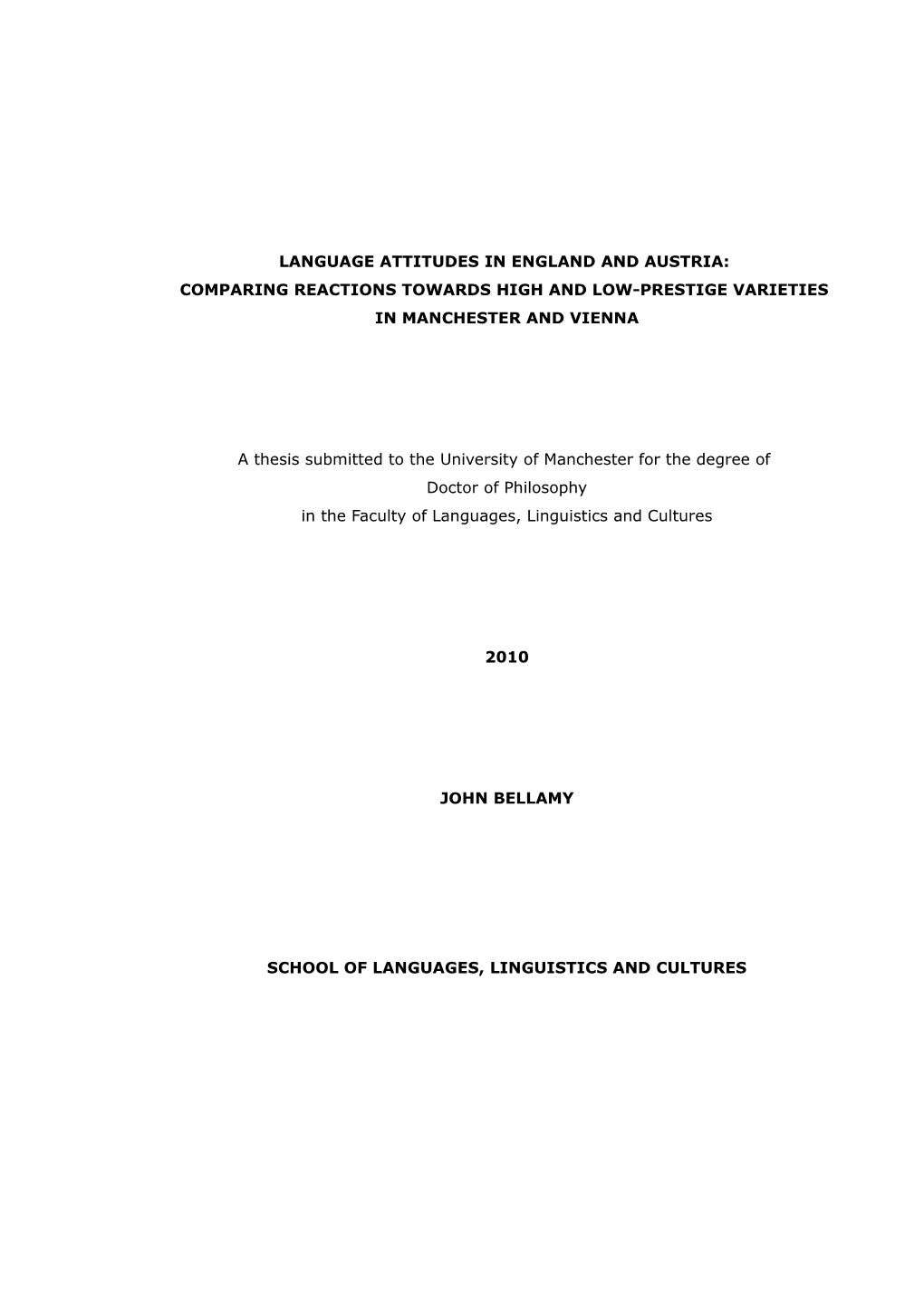 Language Attitudes in England and Austria: Comparing Reactions Towards High and Low-Prestige Varieties in Manchester and Vienna