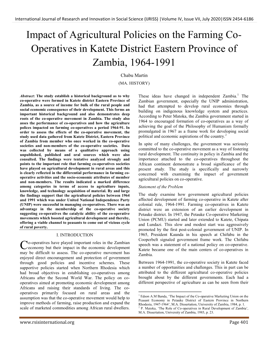 Impact of Agricultural Policies on the Farming Co- Operatives in Katete District Eastern Province of Zambia, 1964-1991