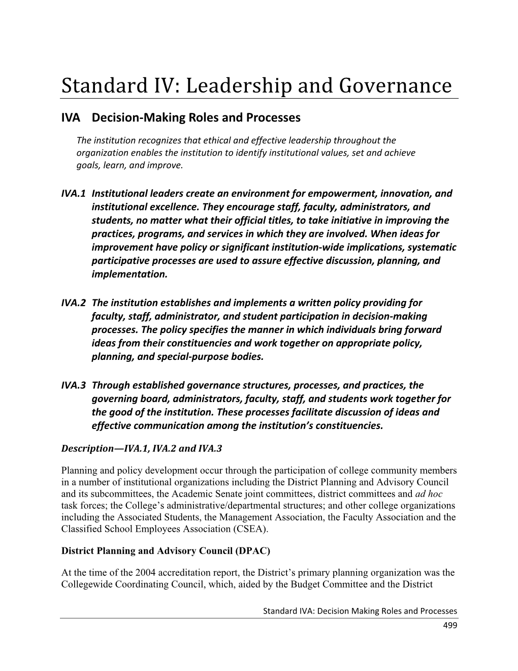 Standard IV: Leadership and Governance