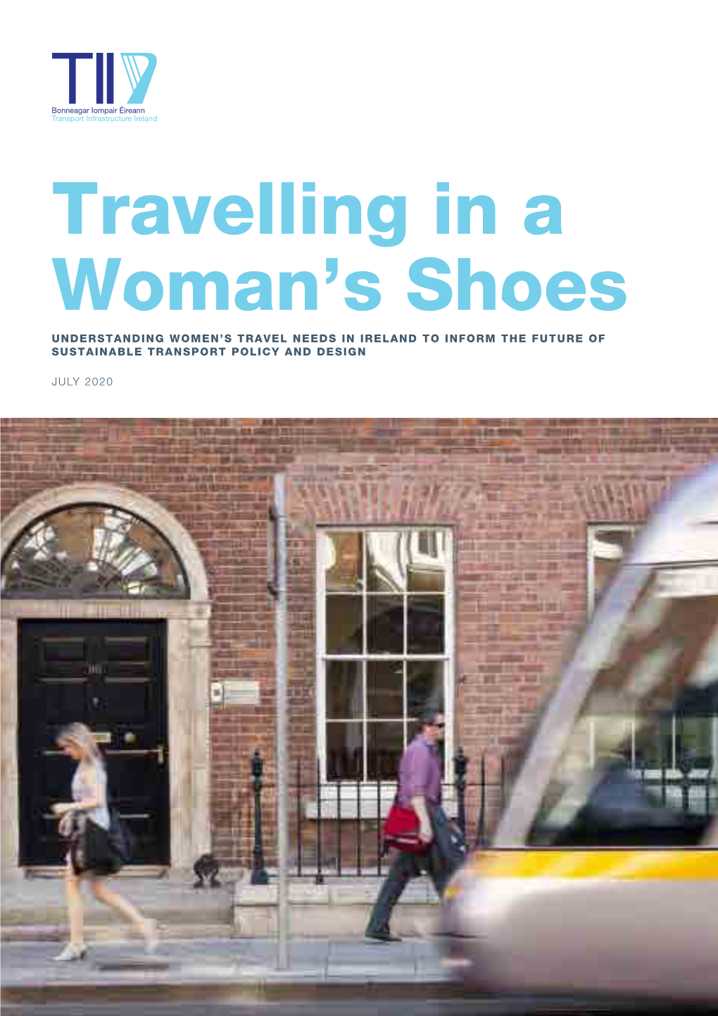 Travelling in a Woman's Shoes