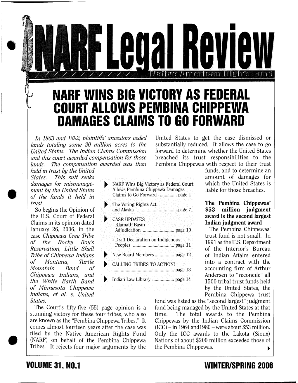 Narf Wins Big Victory As Federal Court Allows Pembina Chippewa Damages Claims to Go Forward