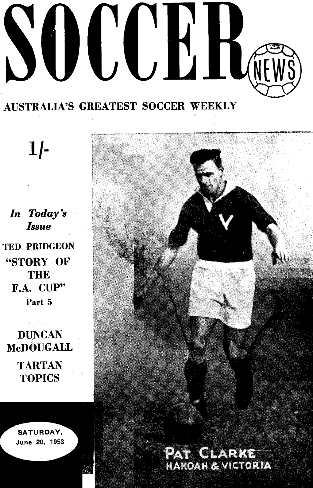 AUSTRALIA's GREATEST SOCCER WEEKLY in Today's