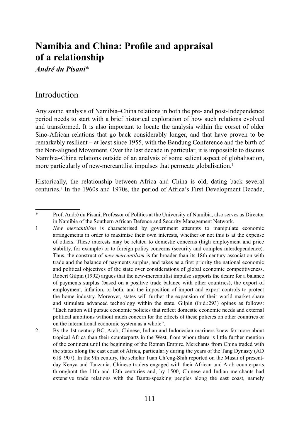 Namibia and China: Profile and Appraisal of a Relationship André Du Pisani*