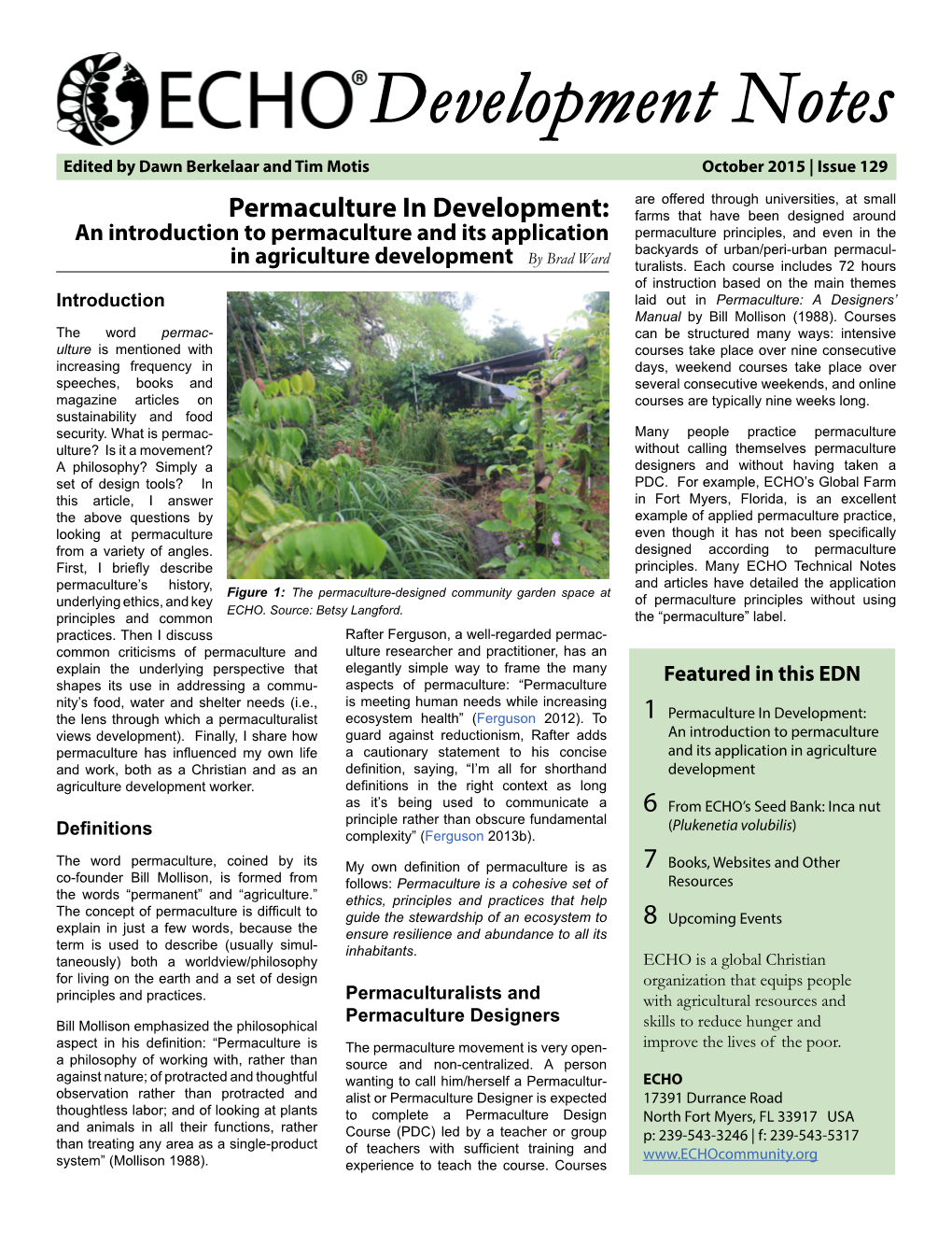 Development Notes Edited by Dawn Berkelaar and Tim Motis October 2015 | Issue 129