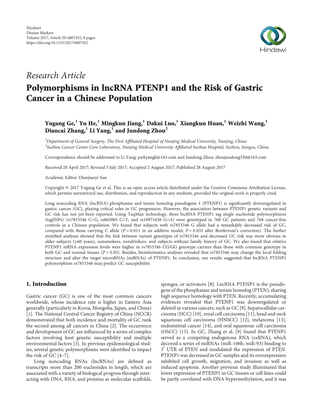 Polymorphisms in Lncrna PTENP1 and the Risk of Gastric Cancer in a Chinese Population
