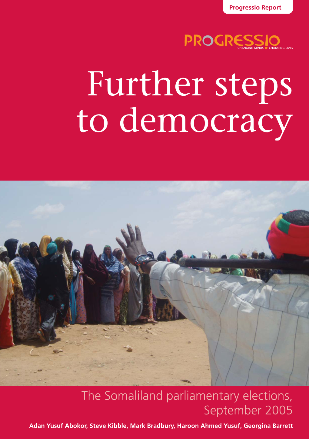 Further Steps to Democracy: the Somaliland Parliamentary Elections