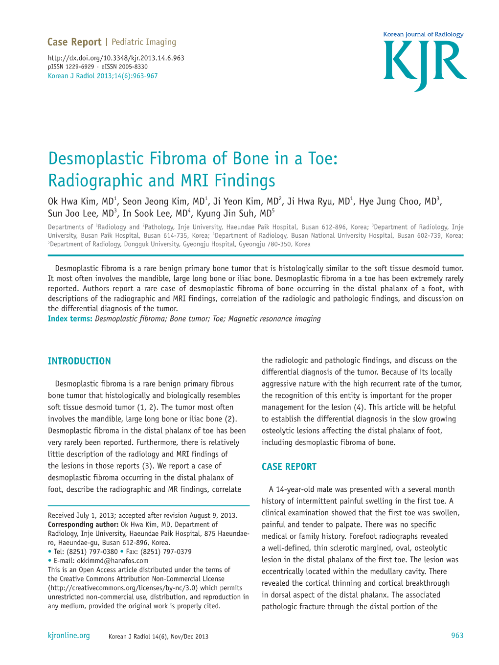 Desmoplastic Fibroma of Bone in a Toe: Radiographic and MRI Findings