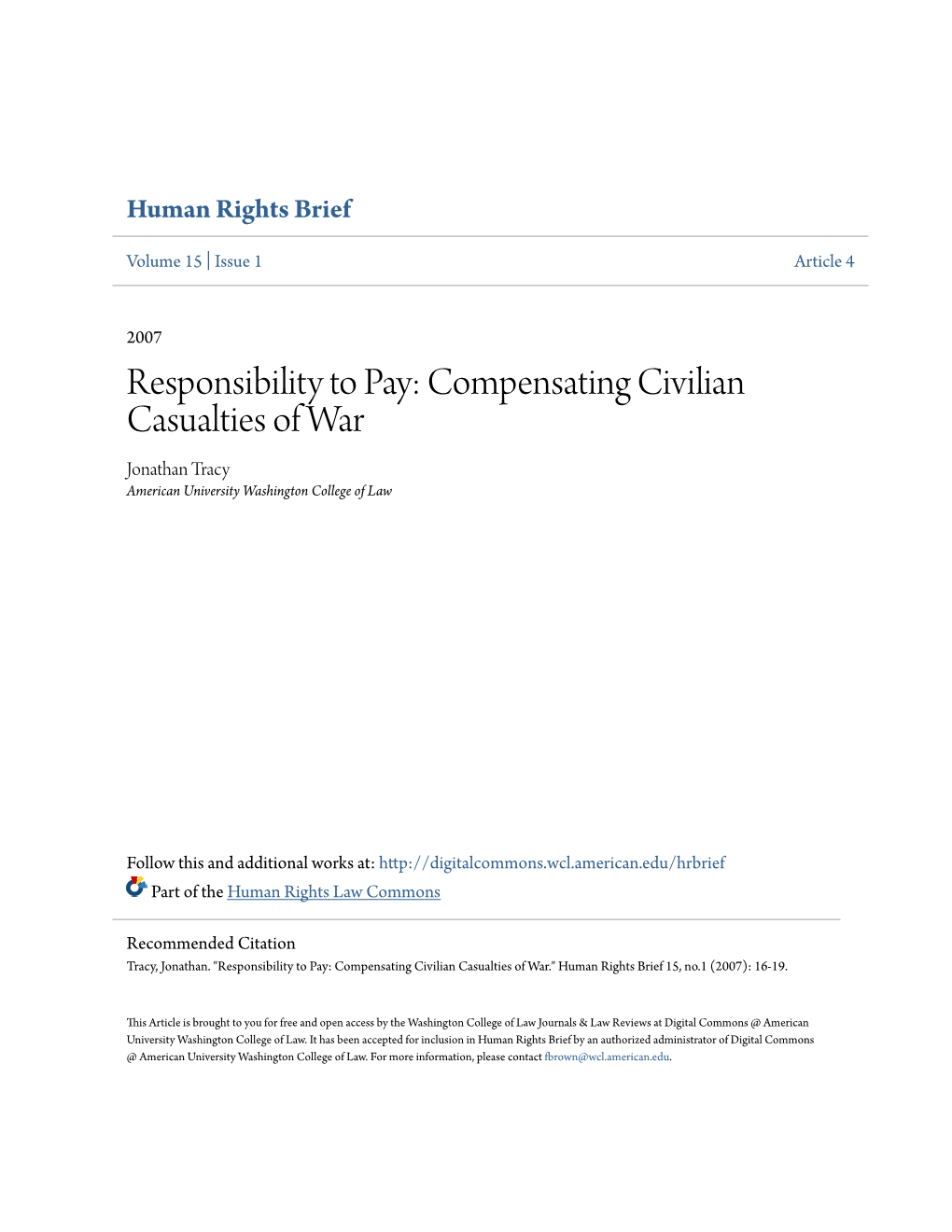 Compensating Civilian Casualties of War Jonathan Tracy American University Washington College of Law