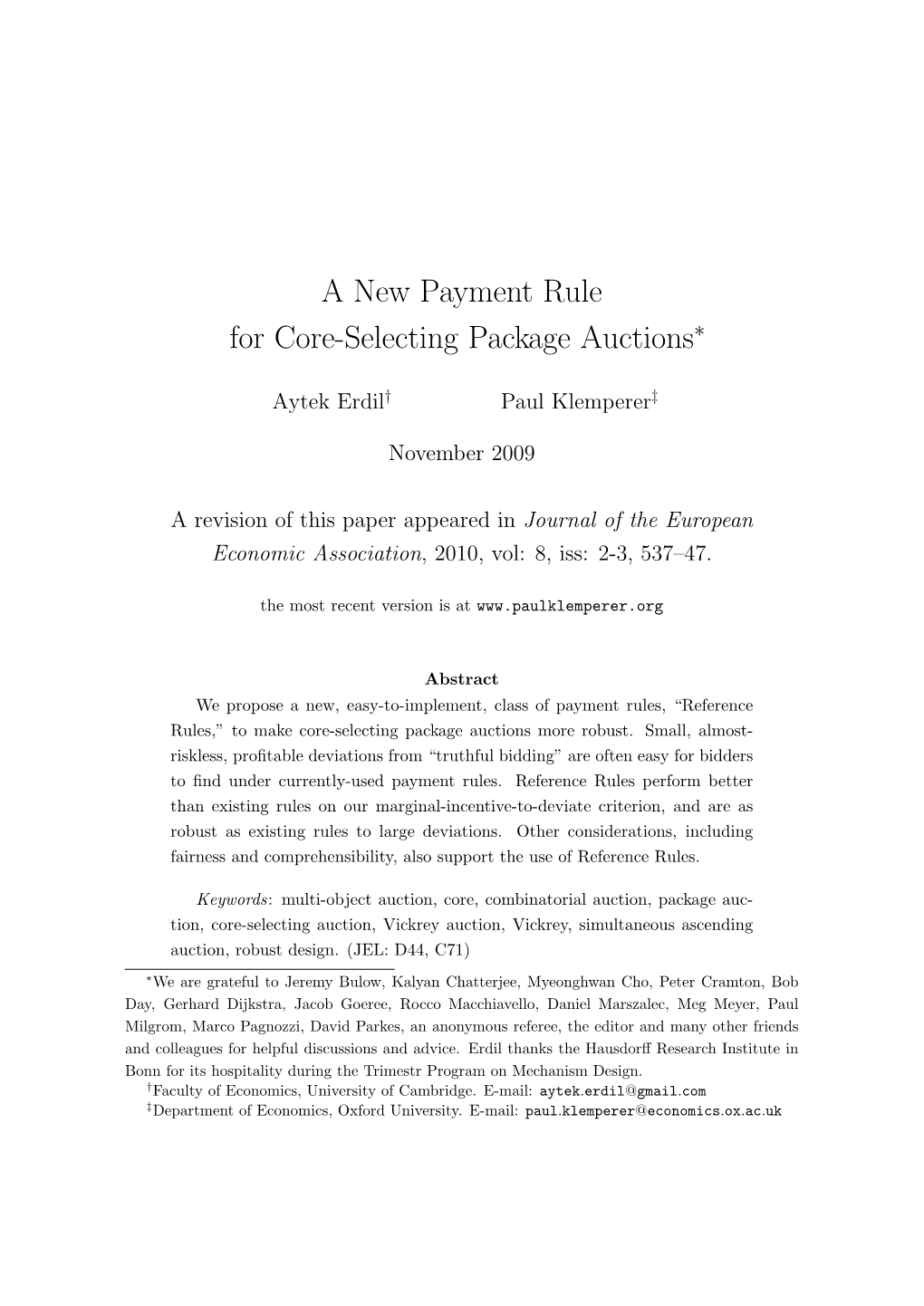 A New Payment Rule for Core-Selecting Package Auctions∗