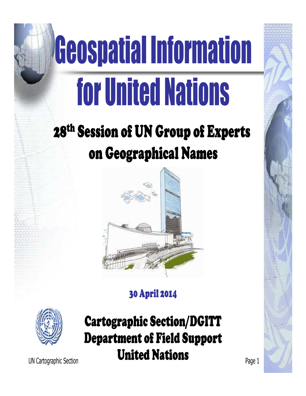 Geospatial Information for United Nations 28Th Session of UN Group of Experts on Geographical Names