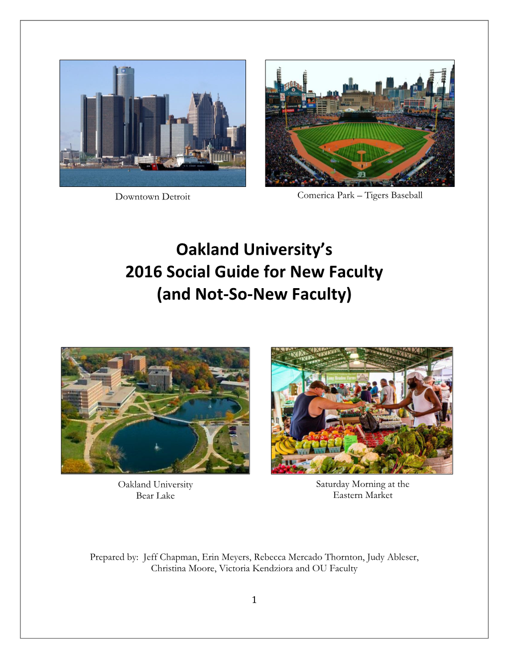 Oakland University's 2016 Social Guide for New Faculty (And Not-So