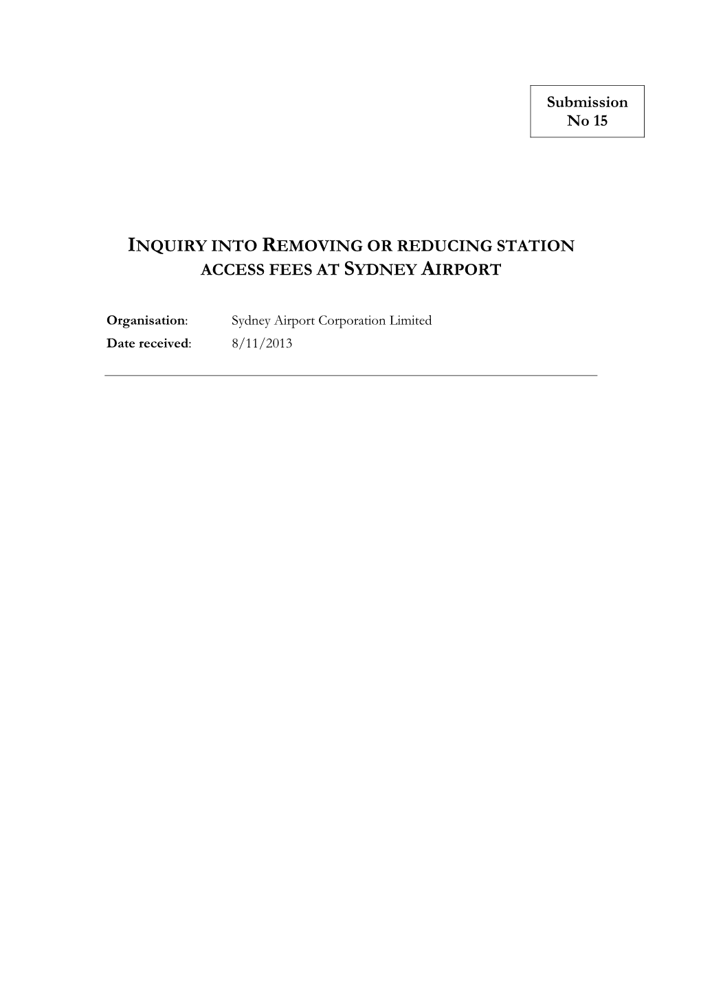 Inquiry Into Removing Or Reducing Station Access Fees at Sydney Airport