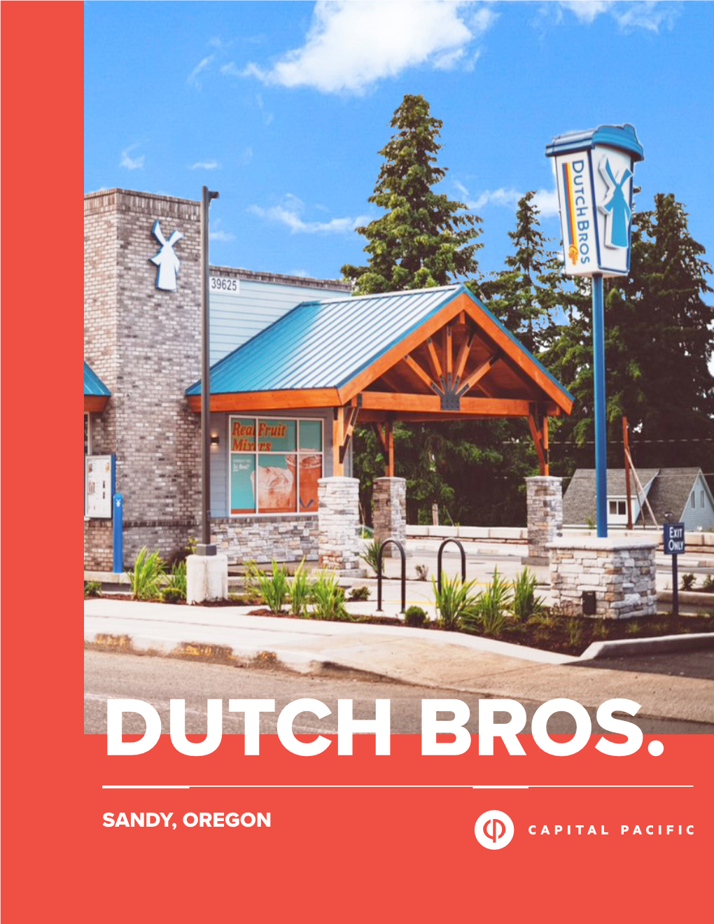 SANDY, OREGON Overview DUTCH BROS