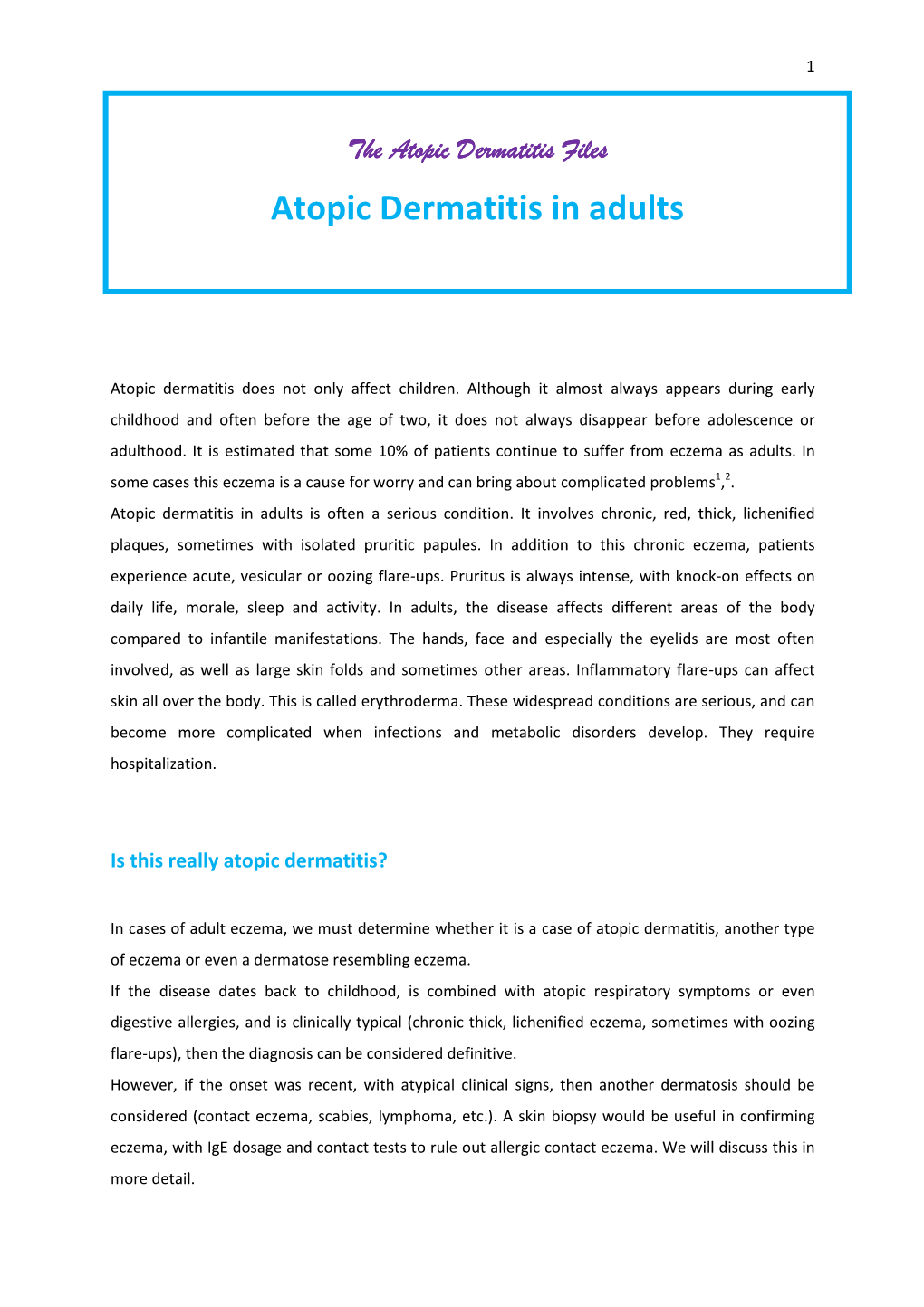 Atopic Dermatitis in Adults
