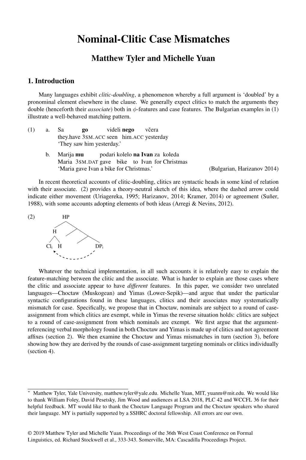 Nominal-Clitic Case Mismatches in Choctaw and Yimas Based on Two Sets of Properties