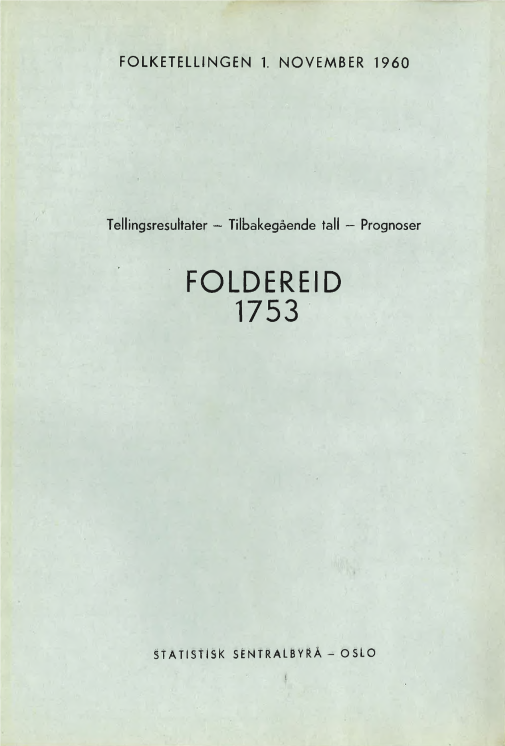 Folketellingen 1. November 1960. 1753 Foldereid