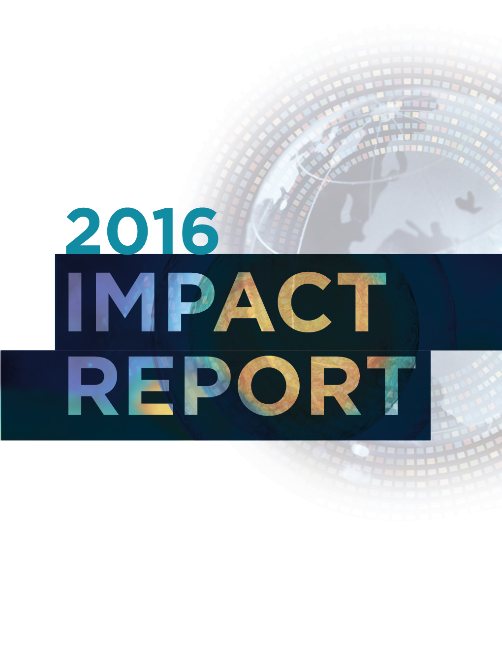 MRCT Center's 2016 Impact Report