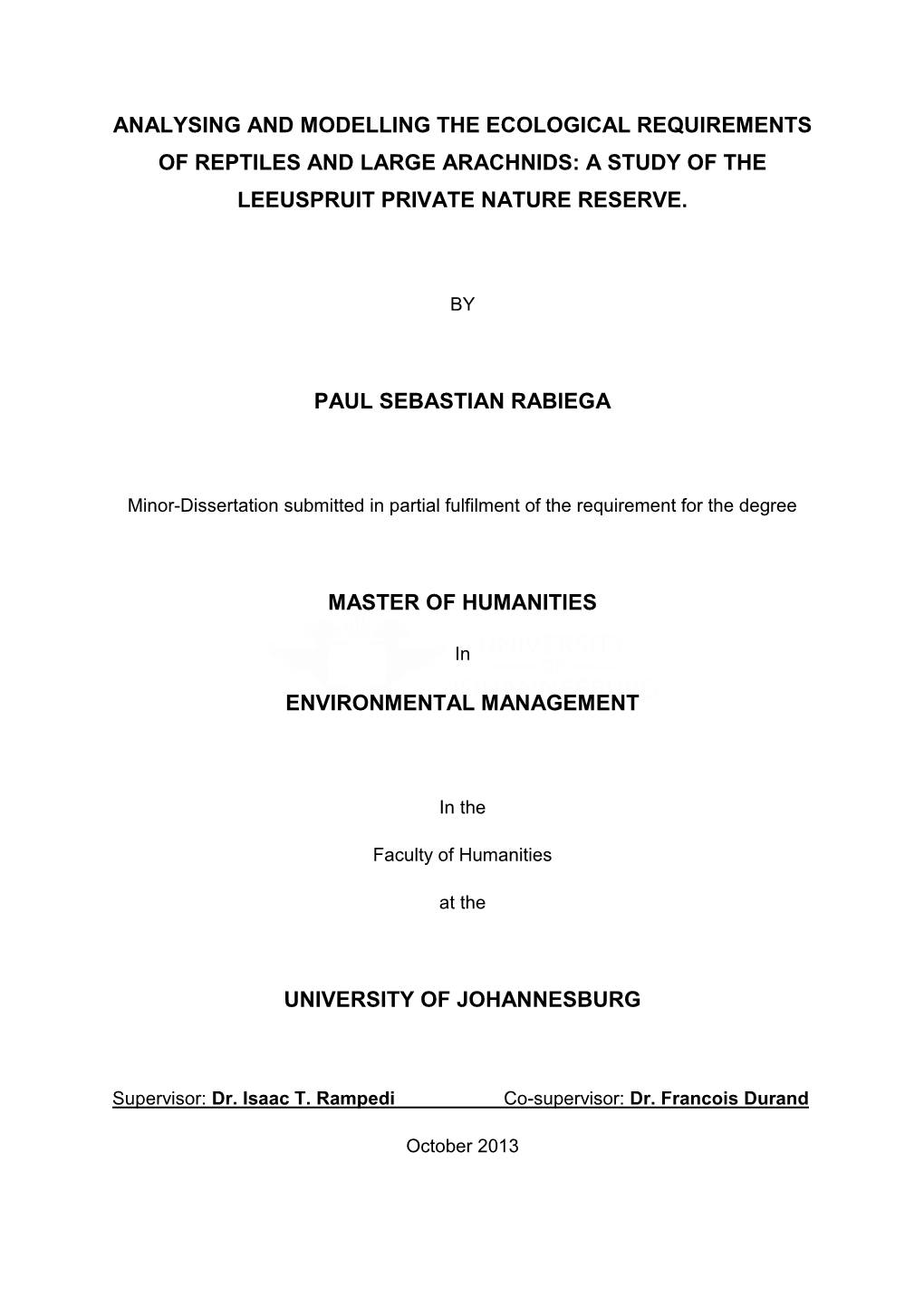 Analysing and Modelling the Ecological Requirements of Reptiles and Large Arachnids: a Study of the Leeuspruit Private Nature Reserve