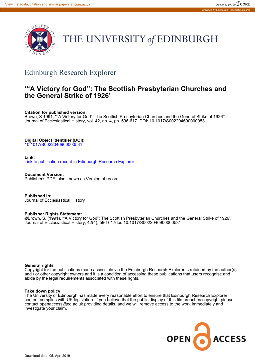 The Scottish Presbyterian Churches and the General Strike of 1926’' Journal of Ecclesiastical History, Vol