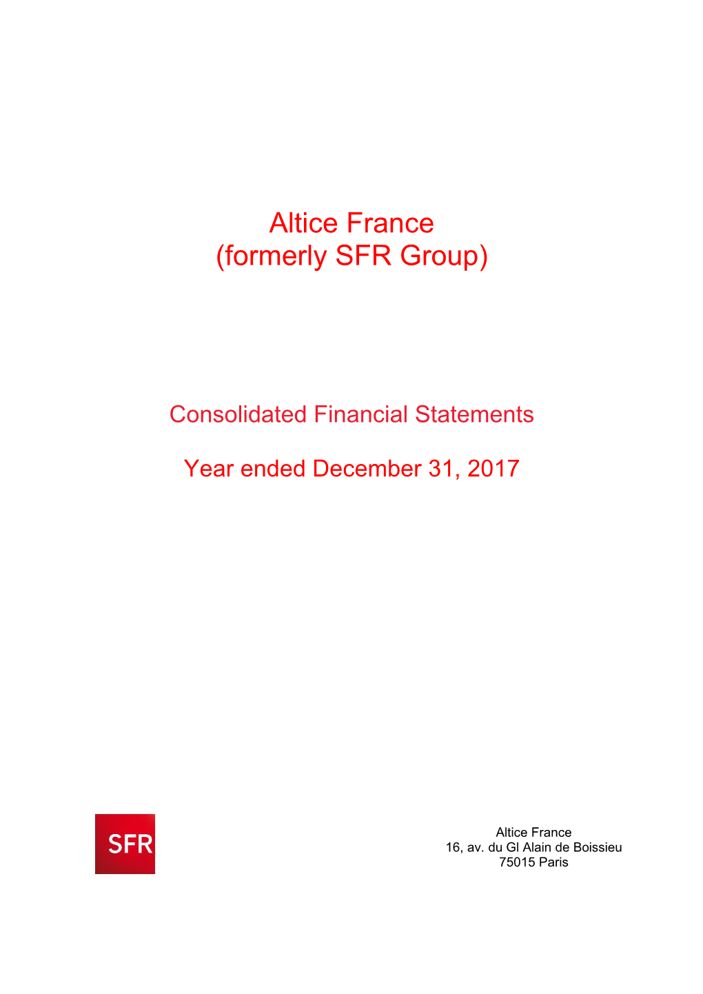 Altice France (Formerly SFR Group)