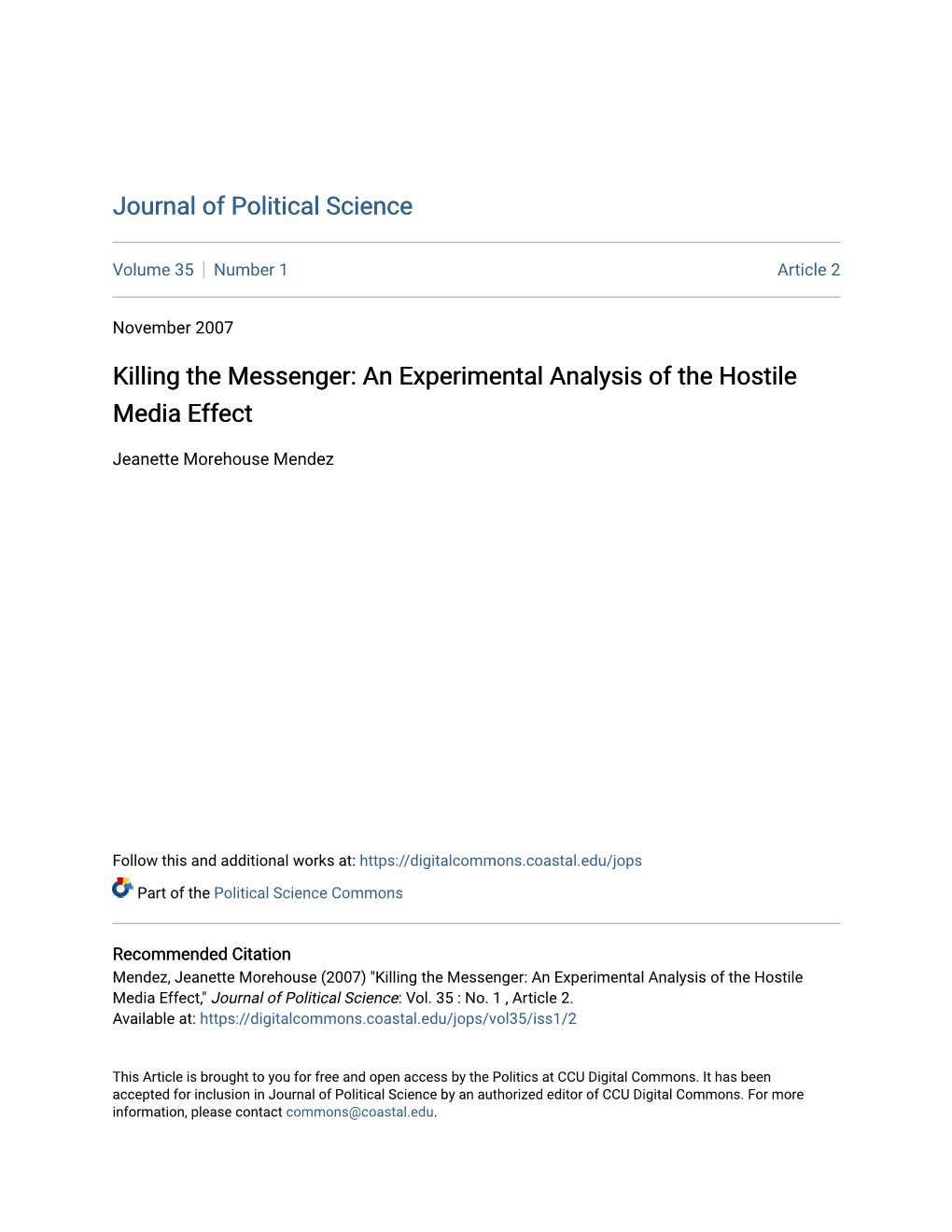 An Experimental Analysis of the Hostile Media Effect