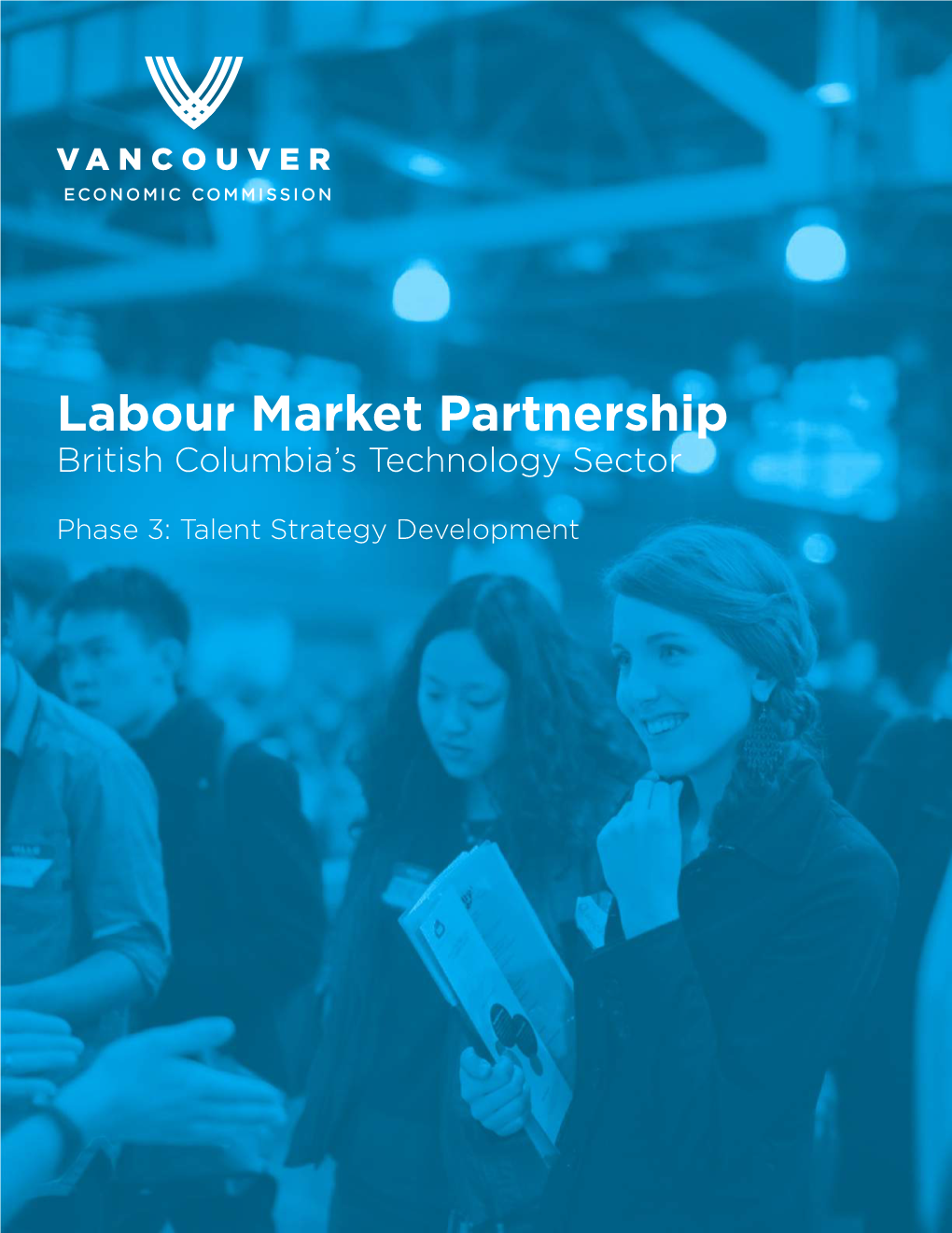 Labour Market Partnership British Columbia’S Technology Sector