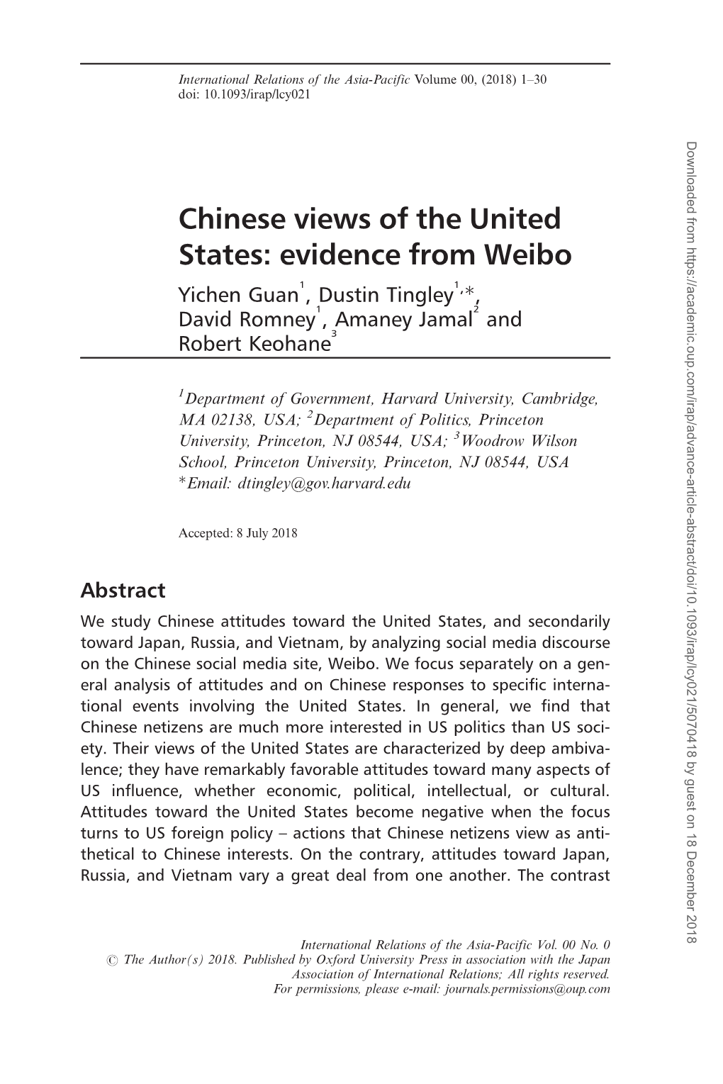 Chinese Views of the United States: Evidence from Weibo 1 1 Ã Yichen Guan , Dustin Tingley , , 1 2 David Romney , Amaney Jamal and 3 Robert Keohane