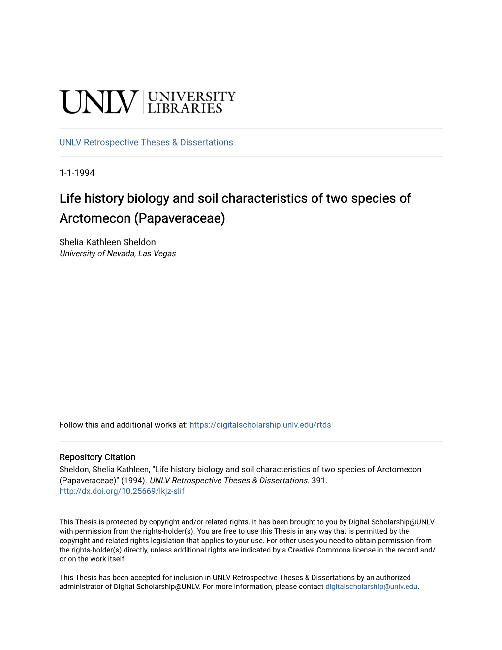 Life History Biology and Soil Characteristics of Two Species of Arctomecon (Papaveraceae)