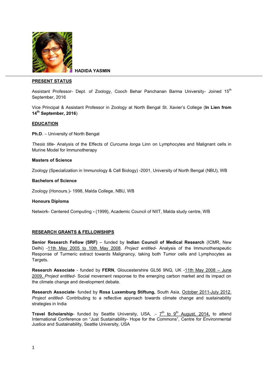 HADIDA YASMIN PRESENT STATUS Assistant Professor- Dept. Of